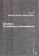 1° Edizione ! Questioni di metafisica contemporanea