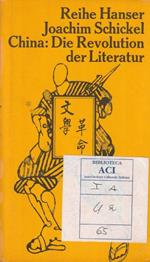 Autografato ! China: Die Revolution der Literatur