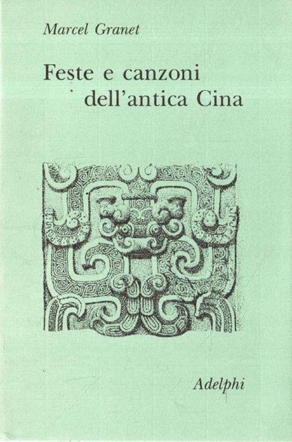 Feste e canzoni nell'antica Cina - copertina