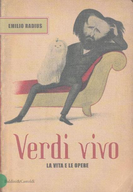Verdi vivo. La vita e le opere - copertina