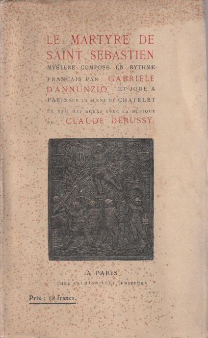 Le martyre de Saint Sebastien - Gabriele D'Annunzio - copertina