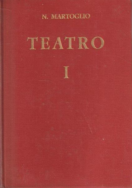 Teatro Volume 1 L'aria del continente, Annata ricca massaru cuntentu, Nica - copertina