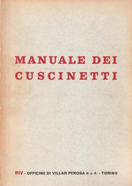 Manuale dei cuscinetti RIV Montaggio-Manutenzione-Lubrificazione - copertina