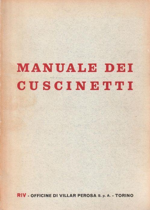 Manuale dei cuscinetti RIV Montaggio-Manutenzione-Lubrificazione - copertina