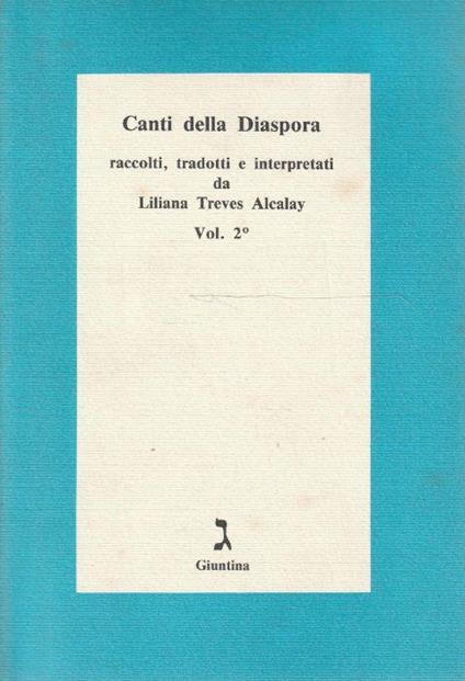Canti della diaspora Vol. 2 raccolti, tradotti e interpretati da Liliana Treves Alcalay - copertina
