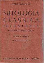 Mitologia classica illustrata ad uso delle scuole medie (12° edizione con 120 incisioni)