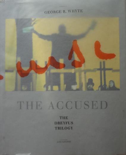 The accused. The Dreyfus trilogy - copertina
