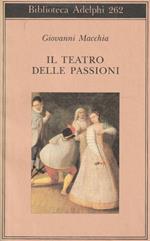 Il teatro delle passioni