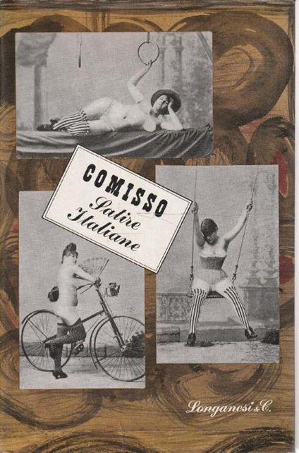 Opere di Giovanni Comisso, volume II - Satire italiane (1928-1959) - Giovanni Comisso - copertina