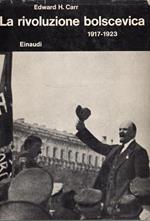La rivoluzione bolscevica 1917-1923