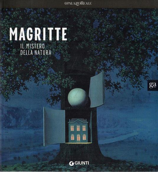 Magritte: il mistero della natura. Catalogo della mostra (Milano, 22 novembre 2008-29 marzo 2009) - copertina