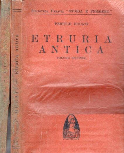 Etruria Antica (Volumi I -II) - Pericle Ducati - copertina