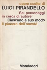Opere scelte di Luigi Pirandello - vol. 1 : 