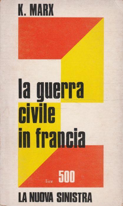 La guerra civile in Francia - Karl Marx - copertina