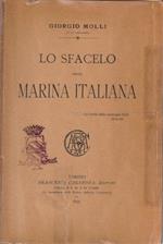 Lo sfacelo della Marina Italiana