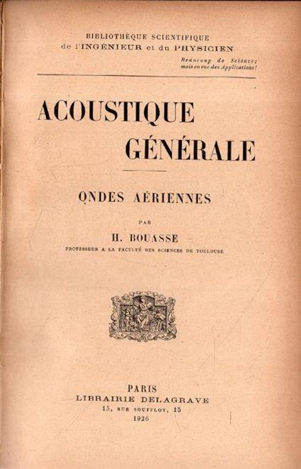 Acoustique Générale: Ondes Aériennes - H. Bouasse - copertina