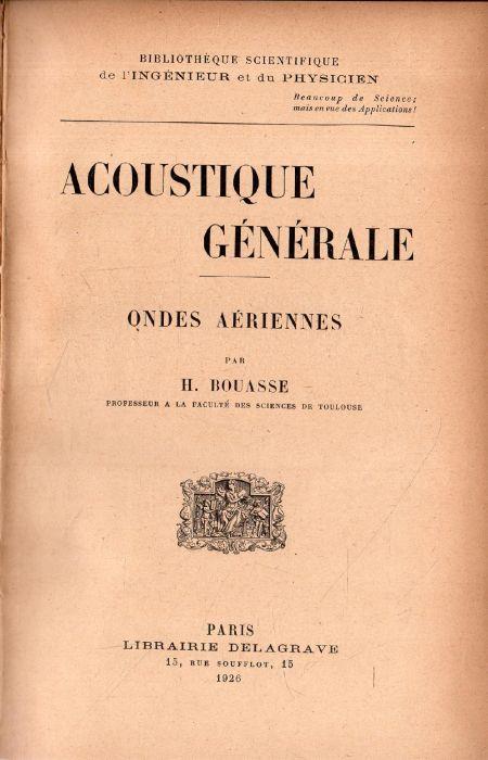 Acoustique Générale: Ondes Aériennes - H. Bouasse - copertina