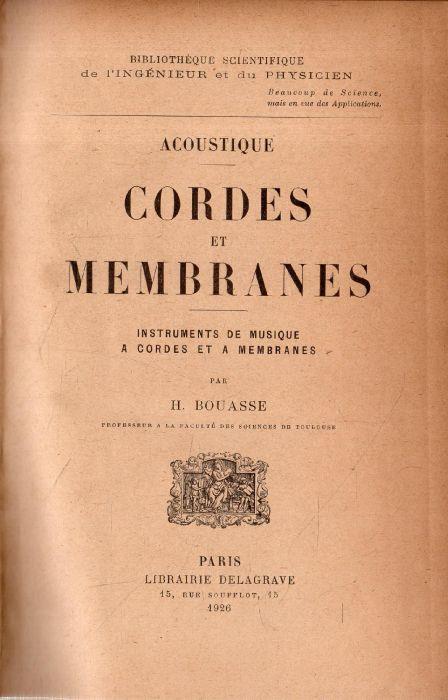 Acoustique: Cordes et Membranes - H. Bouasse - copertina