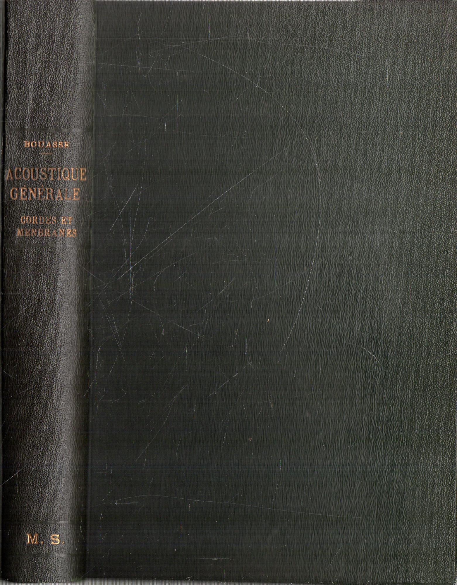 Acoustique: Cordes et Membranes