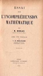 Essai sur L'Incompréhension Mathématique