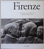 Firenze. Testi di Perugi Liberto e Luzi Mario. Fotografie di Liberto Perugi