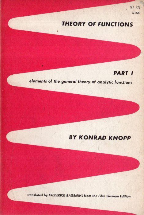 Theory of Functions (Part I and II) - Konrad Knopp - copertina