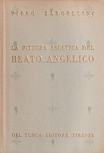 La pittura ascetica del Beato Angelico