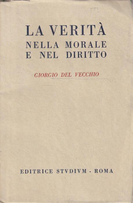 La verità nella morale e nel diritto - G. Del Vecchio - copertina