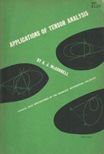 Applications of tensor analysis