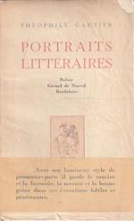 Portraits littéraires: Balzae, Gerard de Nevral, Baudelaire