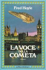 La voce della cometa : romanzo