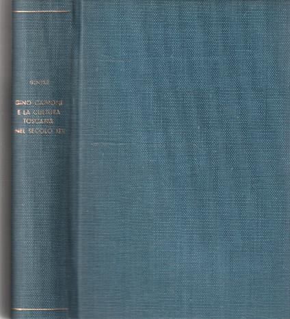 Gino Capponi e la cultura toscana nel secolo decimonono - Giovanni Gentile - copertina