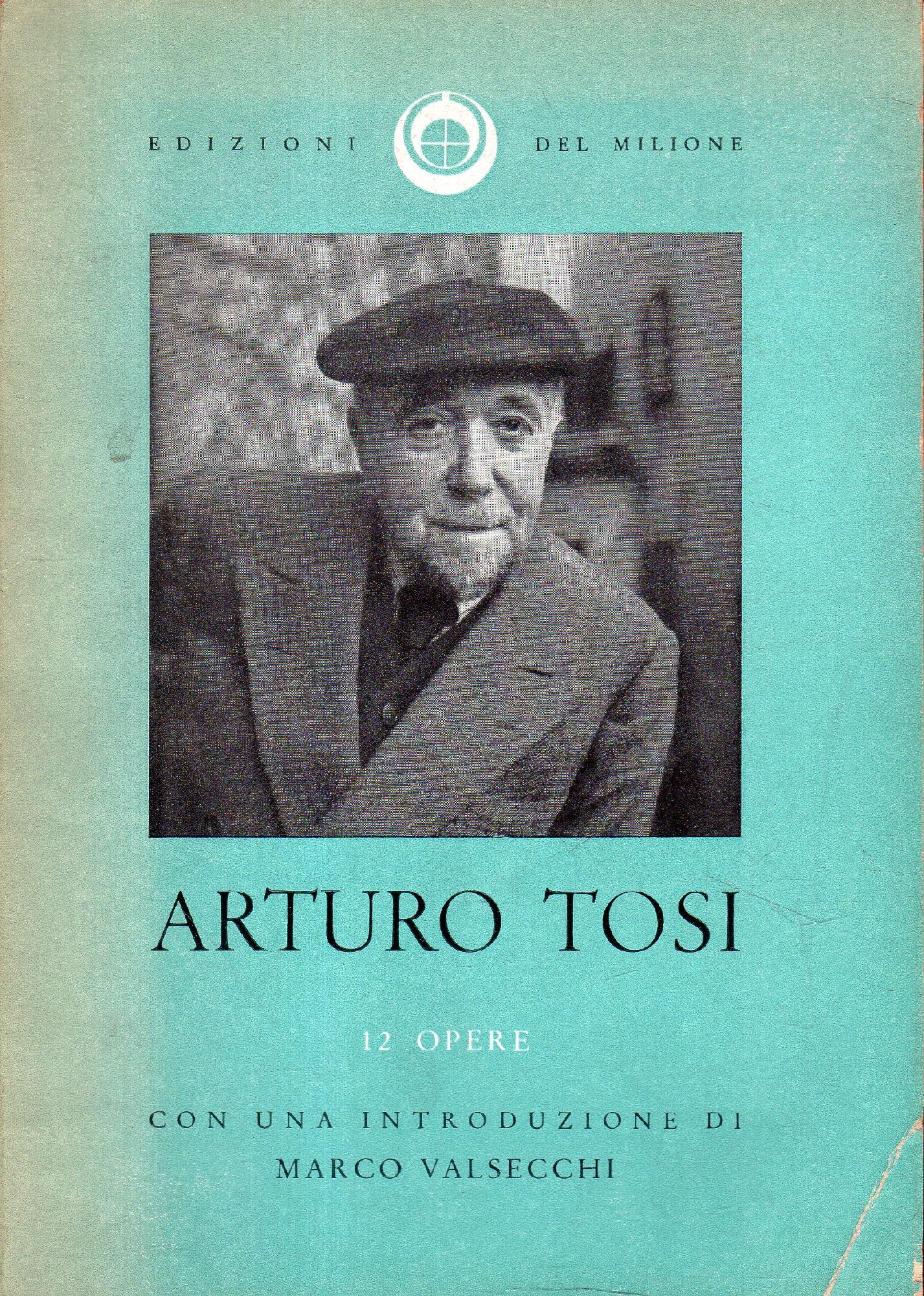 12 opere di Arturo Tosi
