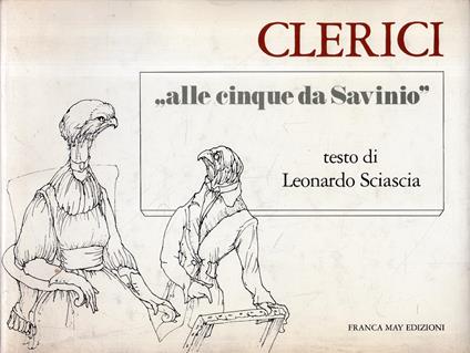 Alle Cinque Da Savinio - Fabrizio Clerici - copertina