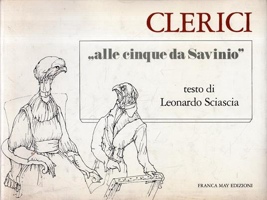 Alle Cinque Da Savinio - Fabrizio Clerici - copertina