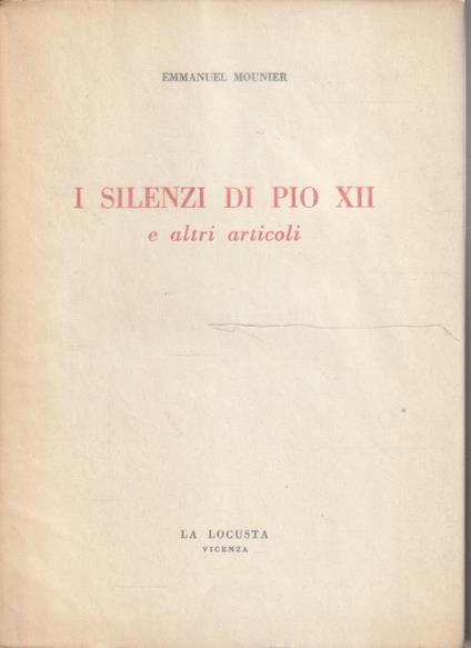 I silenzi di Pio XII e altri articoli - copertina