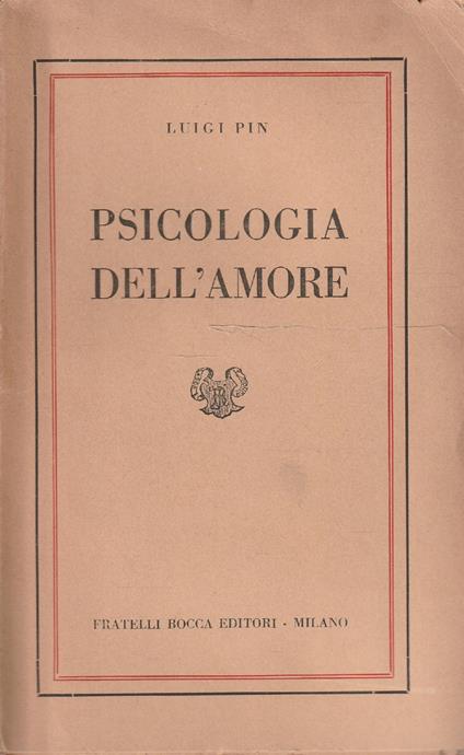 Psicologia dell'amore - Luigi Pin - copertina