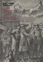 Les effets du soleil : almanachs du règne de Louis 14