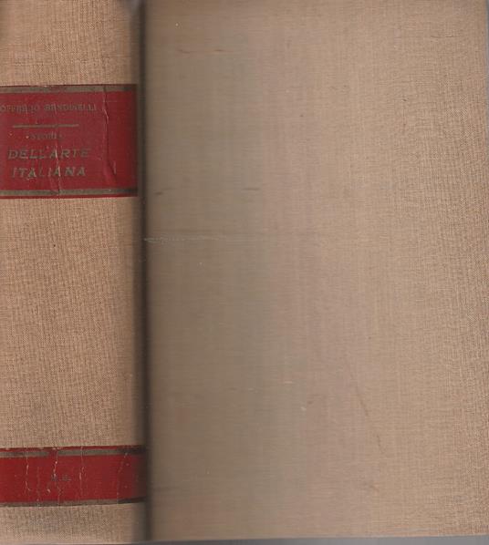 Compendio di Storia dell'Arte Italiana - Vol. I - Dalle origini del Cristianesimo al Quattrocento - Goffredo Bendinelli - copertina