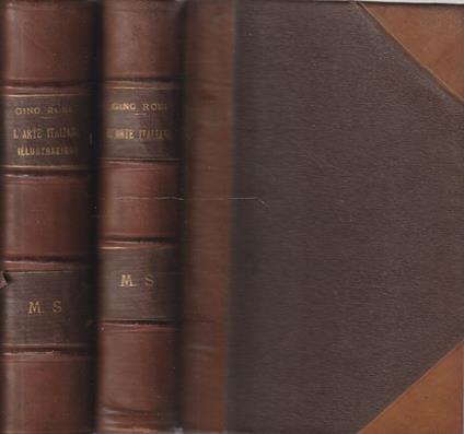 L' arte italiana per le scuole classiche e le scuole d'arte - Gino Rosi - copertina