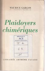 Autografato! Plaidoyers chimériques