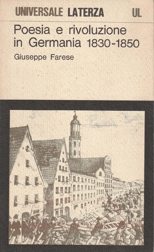 Poesia e rivoluzione in Germania 1830-1850 - Giuseppe Farese - copertina