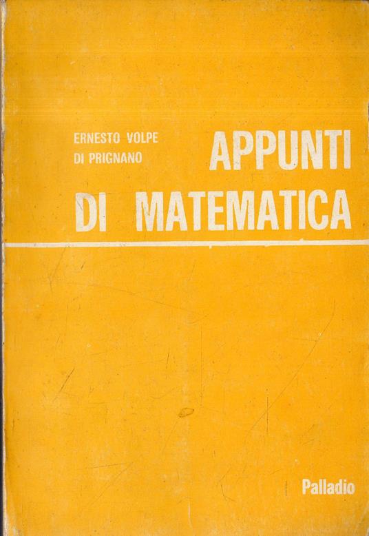 Appunti di Matematica - Ernesto Volpe di Prignano - copertina