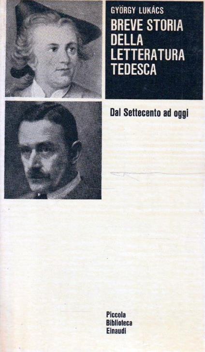 Breve storia della letteratura tedesca. Dal Settecento ad oggi - György Lukács - copertina