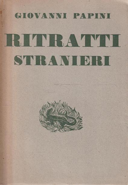 Ritratti stranieri (1908-1921) - Giovanni Papini - copertina