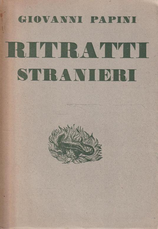 Ritratti stranieri (1908-1921) - Giovanni Papini - copertina
