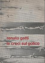 Le croci sul golico