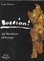 Boccioni dal Meridione all'Europa