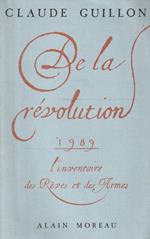 De la révolution 1989: L'inventaire des reves et des armes