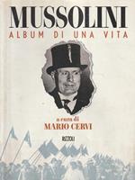 Mussolini : album di una vita